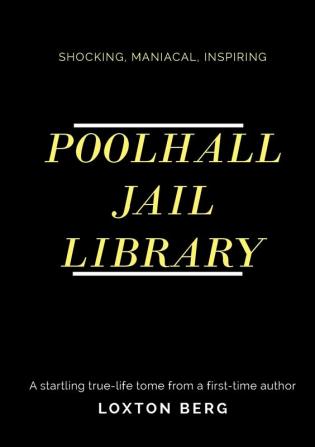 Poolhall Jail Library