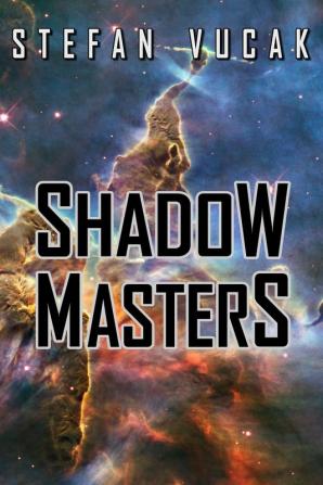 Shadow Masters: 4 (Shadow Gods Saga)