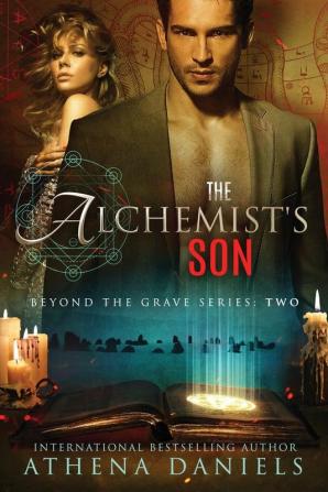 The Alchemist's Son: 2 (Beyond the Grave)