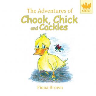 The Adventures of Chook Chick and Cackles: Dougie Gets Stuck