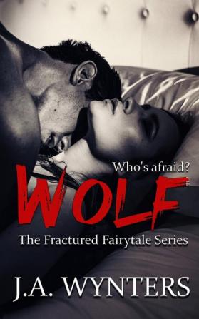 Wolf: A Little Red Riding Hood Retelling