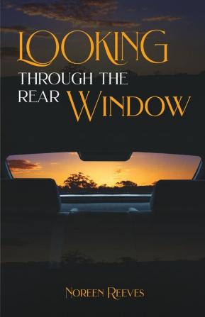 Looking Through The Rear Window