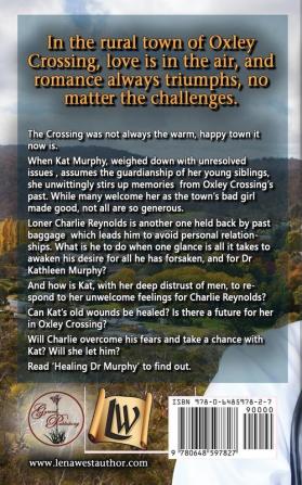 Healing Dr Murphy: 7 (Love in Oxley Crossing)