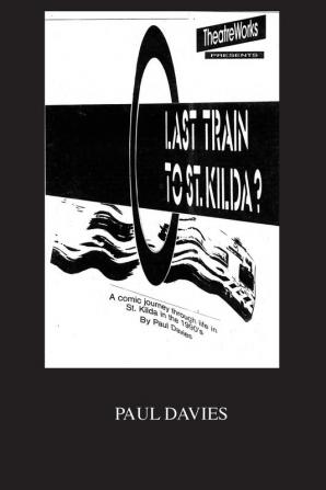 Last Train To St. Kilda?: A Heavy Rail Story: 6 (Picture Play)