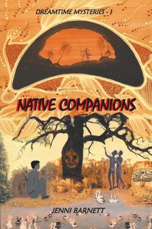 Native Companions: Dreamtime Mysteries