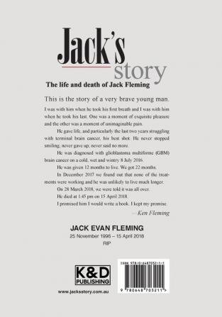 Jack's Story: A journey through the nightmare of a glioblastoma multiforme brain tumour