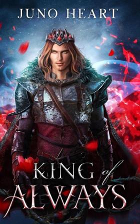 King of Always: A Fae Romance: 2 (Black Blood Fae)