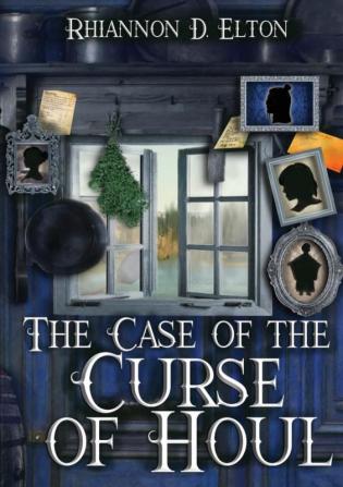 The Case of the Curse of Houl: 3 (The Wolflock Cases)