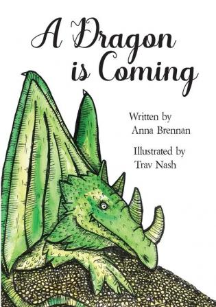 A Dragon is Coming