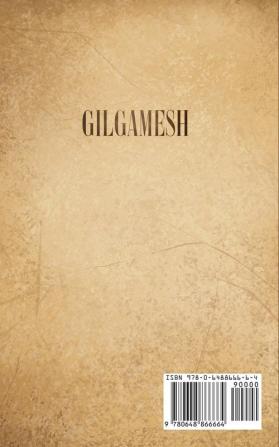 Gilgamesh: The History and Mythology of the Sumerian King