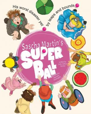 Sascha Martin's Super Ball: His worst disaster yet by leaps and bounds: 3