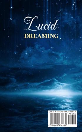 Lucid Dreaming: Beginners Guide to Self-Awareness in Your Dreams