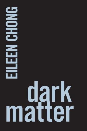 Dark Matter: 12 (Ipsi Chapbooks)