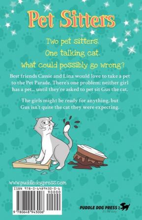 Gus Makes A Fuss: Pet Sitters: Ready For Anything #1: A funny junior reader series (ages 5-8) with a sprinkle of magic