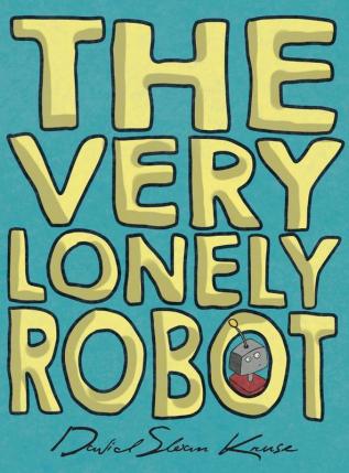 The Very Lonely Robot