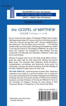 New Testament the Gospel of Matthew: Volume 2 (Chapters 11 to 28) (Daily Study Bible)