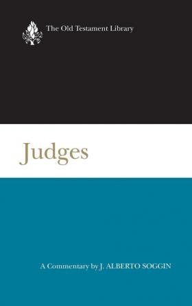 Judges (OTL): A Commentary (Old Testament Library)