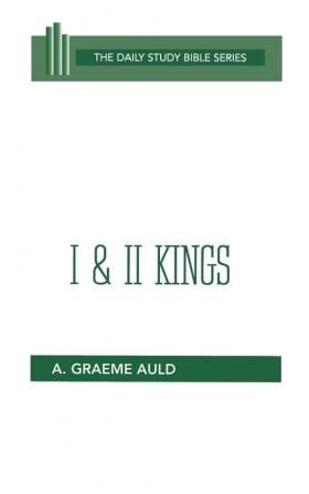 I & II Kings (Daily Study Bible Series)