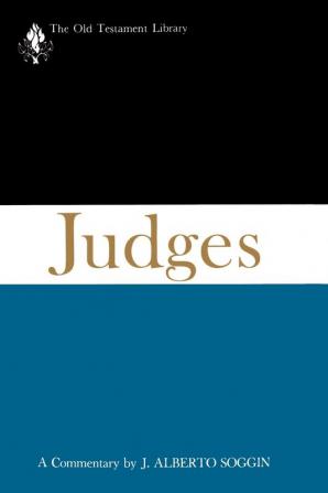 Judges: A Commentary (The Old Testament Library)