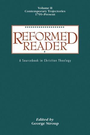 Reformed Reader: Volume 2