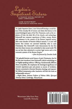 Lydia's Impatient Sisters: A Feminist Social History of Early Christianity