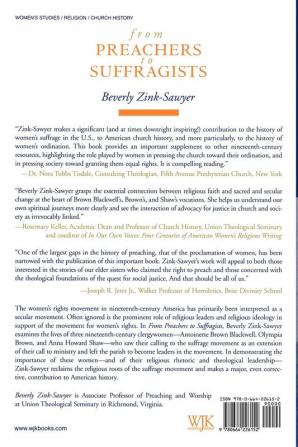 From Preachers to Suffragists: Woman's Rights and Religious Conviction in the Lives of Three Nineteenth-Century