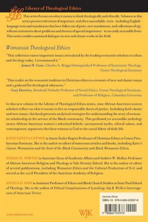 Womanist Theological Ethics: A Reader (Library of Theological Ethics)