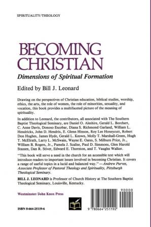 Becoming Christian: Dimensions of Spiritual Formation