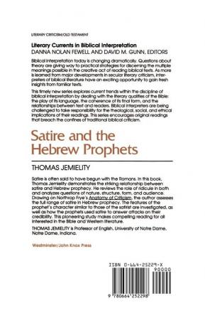 Satire and the Hebrew Prophets (Literary Currents in Biblical Interpretation)