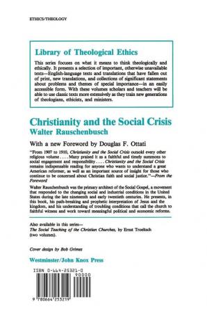 Christianity and the Social Crisis (Library of Theological Ethics)