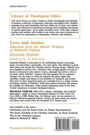 Love and Justice: Selections from the Shorter Writings of Reinhold Niebuhr (Library of Theological Ethics)