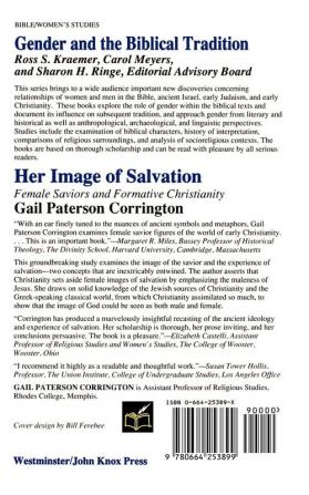 Her Image of Salvation: Female Saviors and Formative Christianity (Gender and the Biblical Tradition)