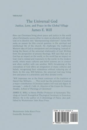 The Universal God: Justice Love and Peace in the Global Village