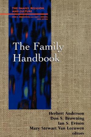 The Family Handbook (Family Religion and Culture)