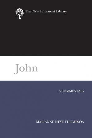 John (NTL): A Commentary