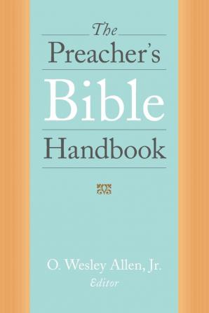 The Preacher's Bible Handbook