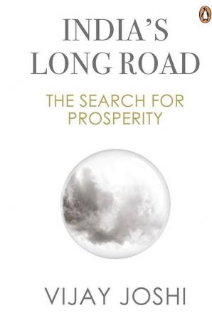 India's Long Road The Search for Prosperity