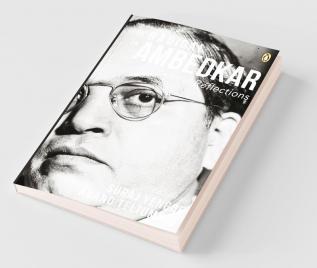 The Radical in Ambedkar