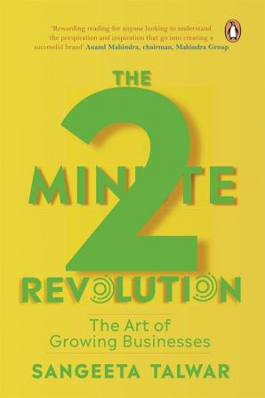 The Two Minute Revolution Art of Growin