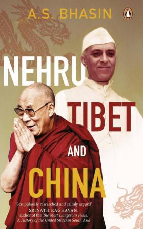 Nehru Tibet and China