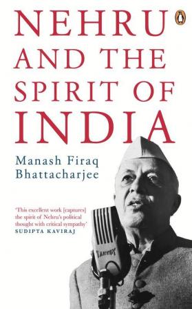 Nehru And The Spirit Of India