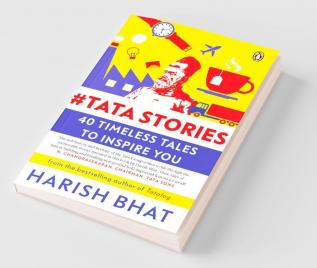 #Tatastories 40 Timeless Tales to Inspire You