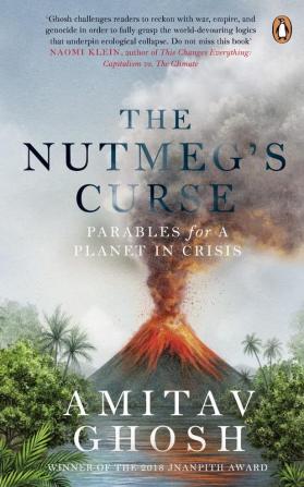 The Nutmeg’s Curse Parables c