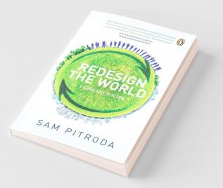 Redesigning The World: A Global Call to