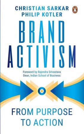 Brand Activism - From Purpose to Action