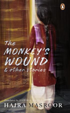 Monkey's Wounds and Other The