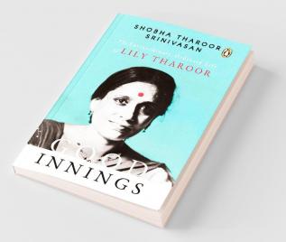 Good Innings: The Extraordinary Ordinar