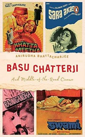 Basu Chatterji The Face of the Common Man