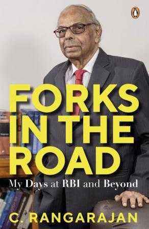 Forks In The Road My Days At RBI And Be