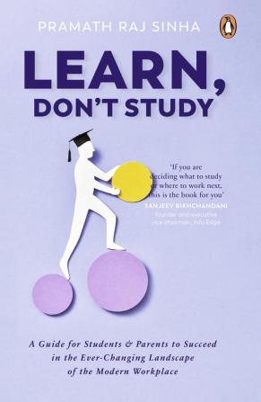 Learn Don’t Study